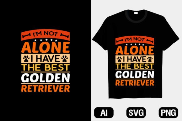 I'm Not Alone I Have the Best Golden Dog